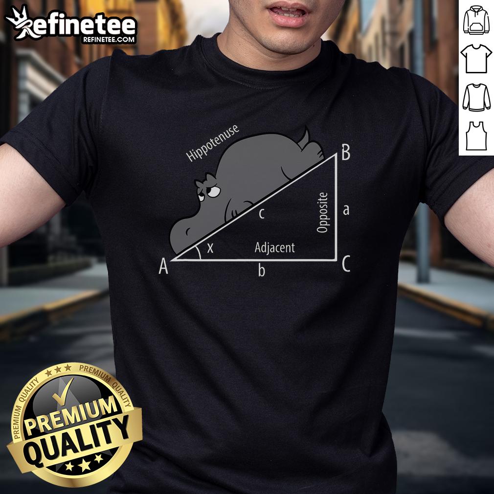 Funny Math Humor Hippotenuse Hypotenuse T Shirt Funny Math Humor Hippotenuse Hypotenuse T-Shirt featuring a clever math pun design for math enthusiasts and teachers.