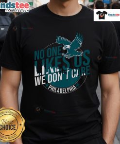 Funny vintage Philly Bird Gang T-shirt with 'No One Likes Us We Dont Care' slogan, perfect for sports fans.