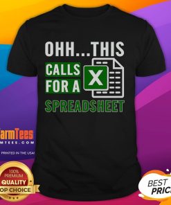 Funny office software t-shirt featuring 'This Call For A Spreadsheet' slogan, perfect for Excel lovers and office humor.
