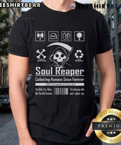 Funny Soul Reaper Collecting Human Soul Since Forever T-Shirt featuring a whimsical design of a soul reaper character.