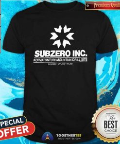 Funny Subzero Inc Korvatunturi Mountain Drill Site T-Shirt