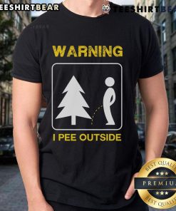 Funny warning camping t-shirt saying 'I Pee Outside' for outdoor enthusiasts and humor lovers.