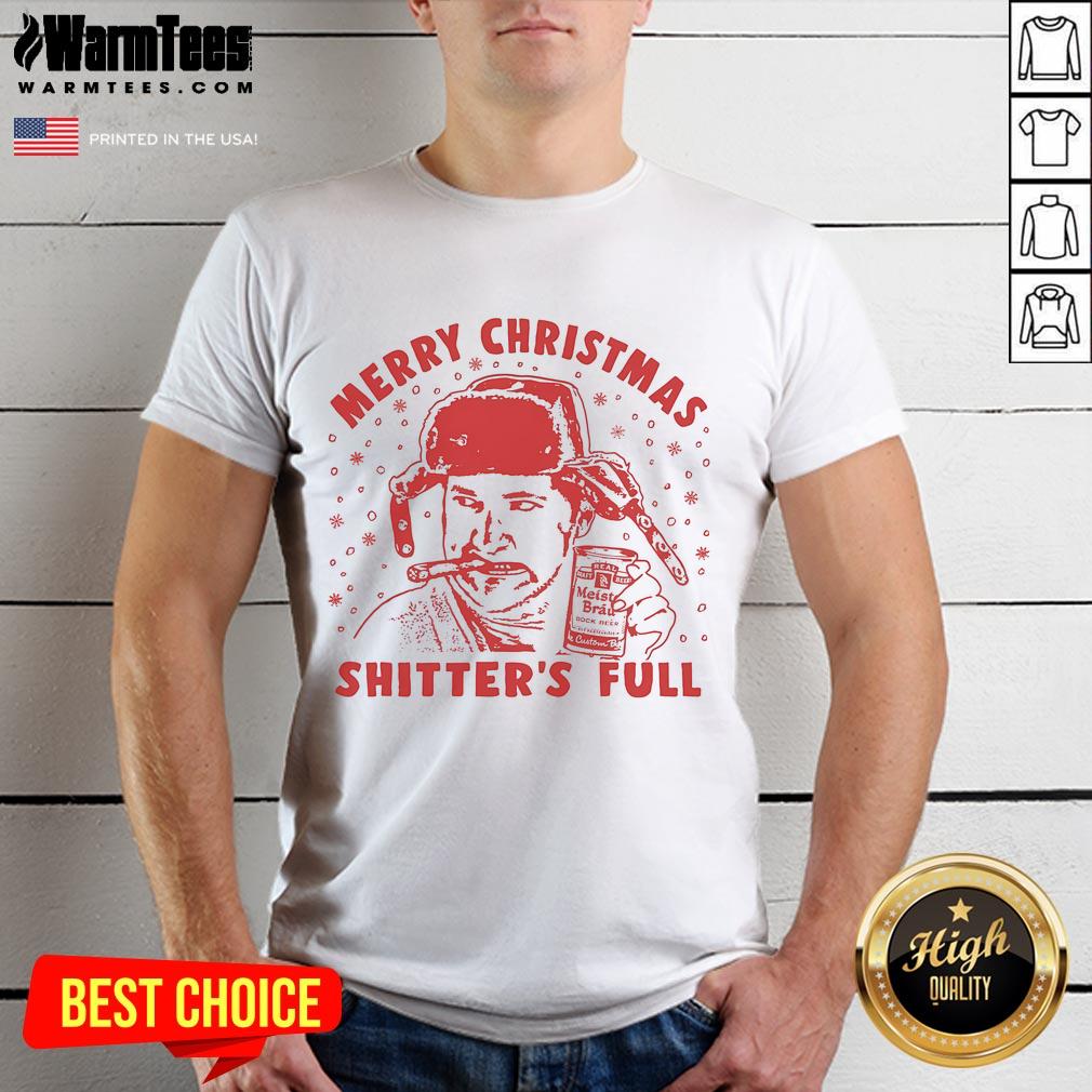 Good Cousin Eddie Merry Christmas Shitter'S Full T Shirt Good Cousin Eddie Merry Christmas Shitter's Full T-Shirt featuring a humorous holiday design perfect for festive celebrations.