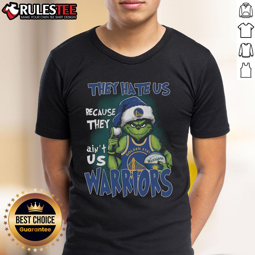 Good Grinch They Hate Us Because They Ain'T Us Golden State Warriors T Shirt Alt Text: Good Grinch They Hate Us Golden State Warriors T-Shirt, featuring a unique design celebrating the team's spirit.