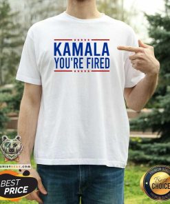 Good Kamala You're Fired 2024 Donald Trump Saying T-Shirt