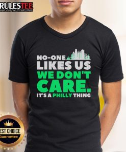 Alt Text: Vintage 'Good No One Likes Us We Don'T Care' Philly Bird Gang funny T-shirt design featuring bold text and graphic elements.
