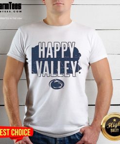 Good Penn State Hometown Happy Valley T-Shirt featuring blue and white design for proud Nittany Lions fans.
