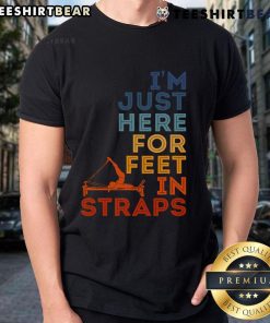 Alt Text: Funny Pilates instructor t-shirt featuring 'I'm Just Here For Feet In Straps' design for fitness lovers.