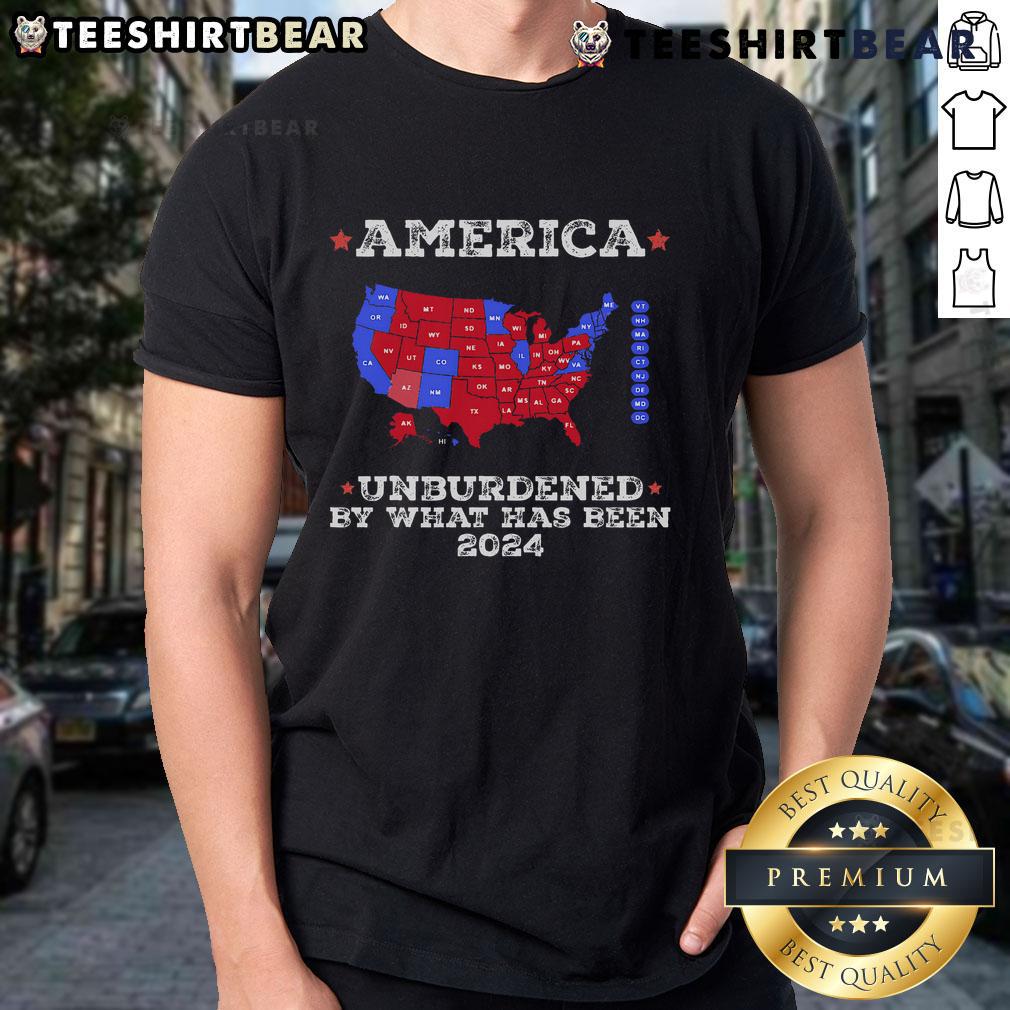 Good Retro America Unburdened By What Has Been 2024 T Shirt Good Retro America Unburdened By What Has Been 2024 T-Shirt featuring vintage design and bold typography for nostalgic style.