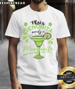 Good This Senorita Needs A Margarita Drink Cinco De Mayo Mexican T-Shirt featuring vibrant graphics and festive colors.