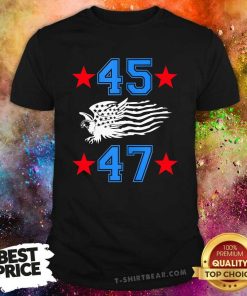 Hot 45 47 Trump Sign Us Eagle American Flag America Trump T-Shirt