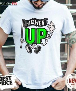 Hot Blunts Up Higher Up T-Shirt