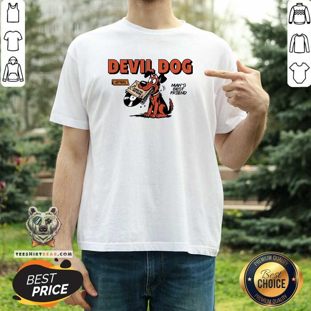 Shirt Hot Devil Dog Man's Best Friend T-Shirt