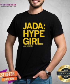 Hot Jada Hype Girl Jada Giamfi T-Shirt