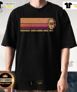Vintage Star Wars T-shirt featuring 'Nervously Complaining Since 1977' graphic design for fans and collectors.