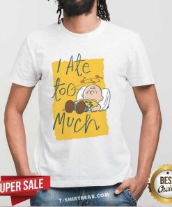 Nice Cute Peanuts Charlie Ate Too Much T-Shirt