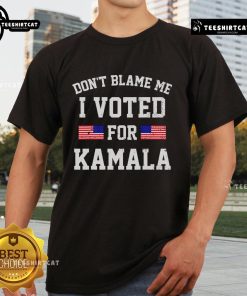 Distressed 'Don't Blame Me, I Voted For Kamala Harris' T-Shirt, perfect for proud supporters and political activists.