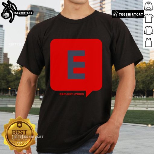 Stylish Nice Explicit Lyrics T-Shirt featuring bold text design, perfect for music lovers and casual wear enthusiasts.