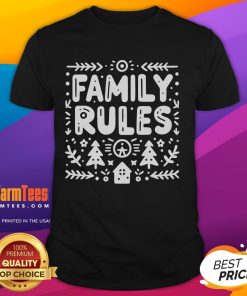 Nice Family Rules Christmas T-Shirt featuring festive design and family-friendly message, perfect for holiday celebrations.