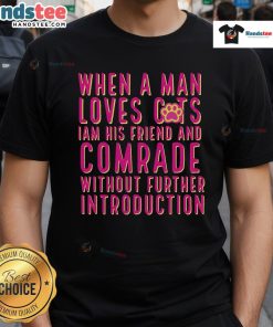Nice When A Man Loves Cats T-Shirt featuring a cat graphic, perfect for cat lovers and friends of feline enthusiasts.
