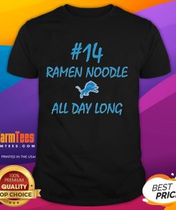 Alt Text: Official Ramen Noodle All Day Long Lions T-Shirt featuring a vibrant design perfect for ramen lovers.