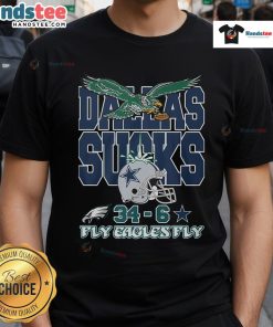Official Dallas Sucks 34-6 Fly Eagles Fly T-Shirt featuring bold graphics celebrating the Eagles victory over the Cowboys.