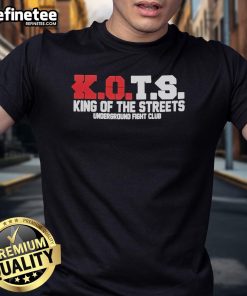 Official Kots King Of The Streets T-Shirt featuring underground fight club design, perfect for combat sports fans.