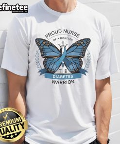 Official Proud Nurse of a Diabetes Warrior T-Shirt featuring a bold design celebrating diabetes awareness and nursing pride.