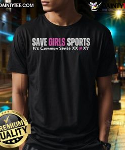 Official Save Girls Sports t-shirt featuring 'It's Common Sense' slogan, promoting gender equality in athletics.