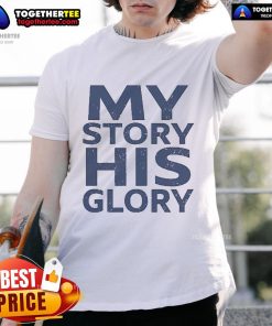Official Tony Dungy My Story His Glory T-Shirt featuring inspirational design and vibrant colors for fans and collectors.
