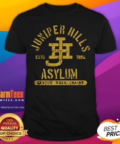 Original Juniper Hills Asylum Estd 1894 T-Shirt