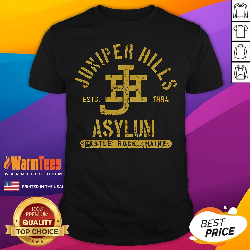 Shirt Original Juniper Hills Asylum Estd 1894 T-Shirt
