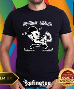 Premium Fighting Amish T-Shirt