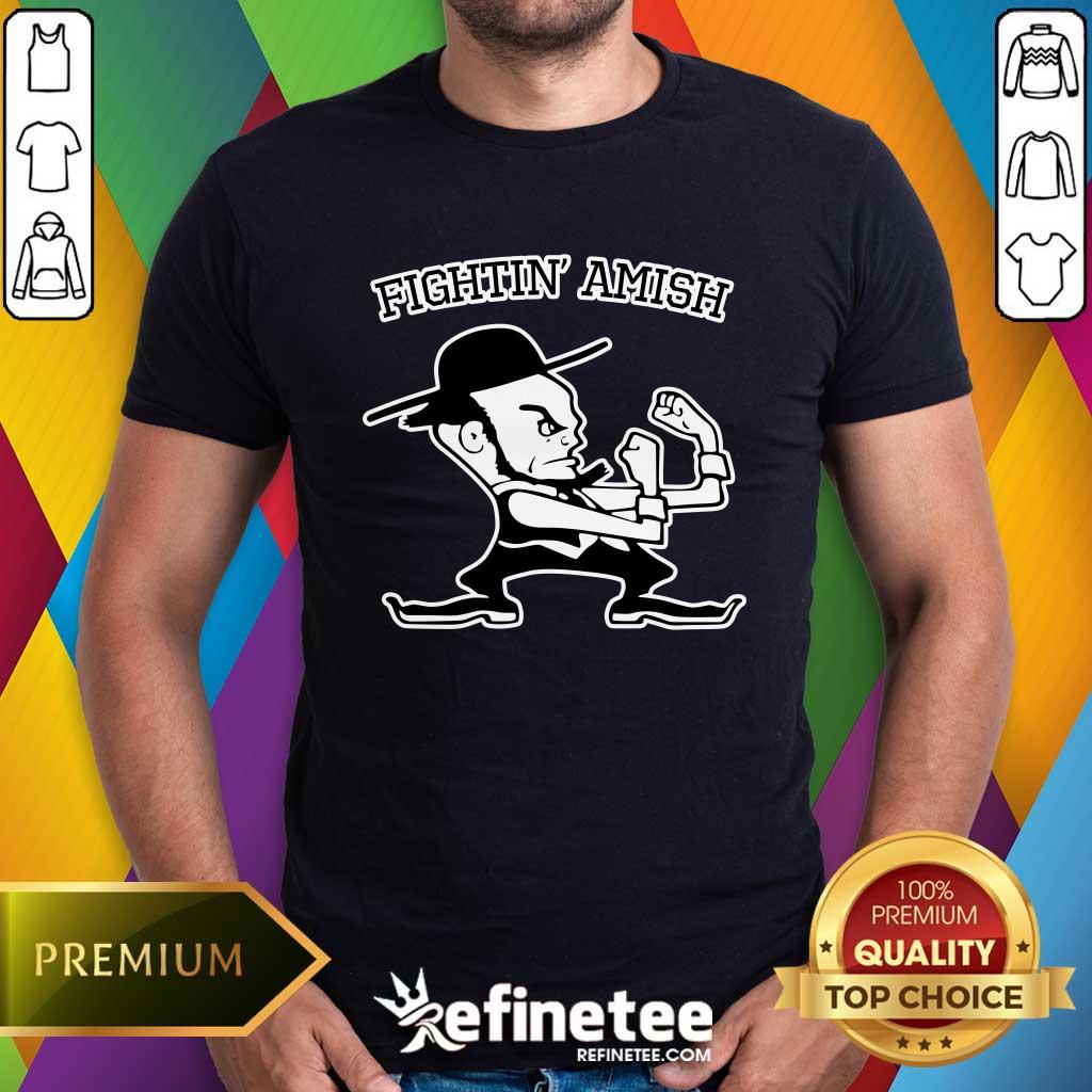 Shirt Premium Fighting Amish T-Shirt