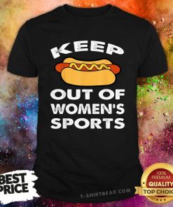 Premium Riley Gaines Wearing Keep Hotdogs Out Of Sports T-Shirt
