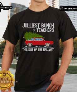Alt Text: Pretty Jolliest Bunch Of Teachers This Side Of The Hallway T-Shirt featuring a colorful design perfect for festive school spirit.