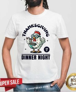 Pretty Thanksgiving Dinner Night Chicken T-Shirt