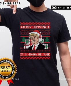 Funny Trump 'Top It's Gonna Be Yuge' Ugly Christmas T-Shirt featuring festive graphics and a humorous design.