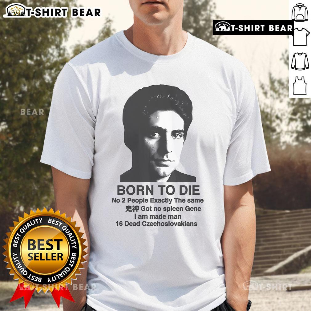 Top Mobster Born To Die T Shirt Top Mobster Born To Die T-Shirt featuring bold graphic design, perfect for fans of mobster culture and streetwear fashion.