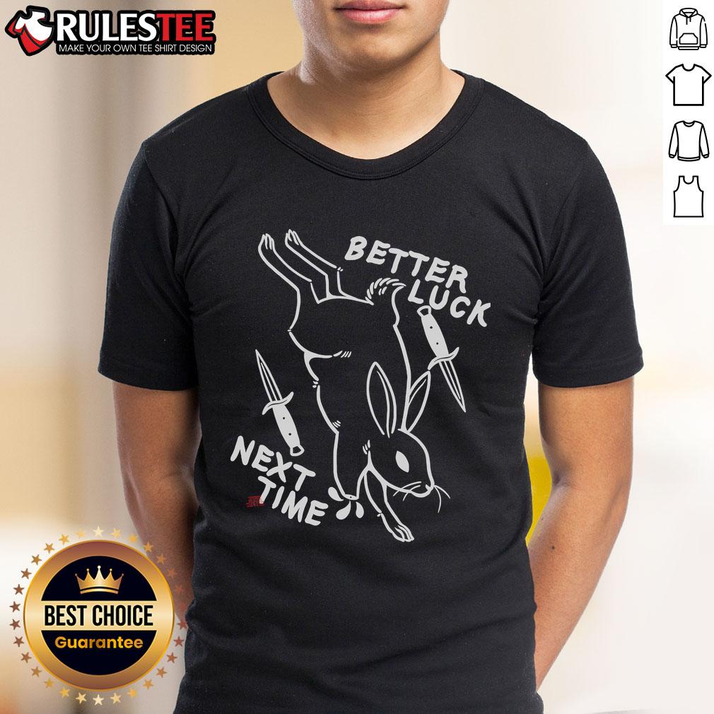 Awesome Bunny Better Luck Next Time T Shirt Awesome Bunny Better Luck Next Time T-Shirt featuring a playful bunny design, perfect for casual wear and fun occasions.