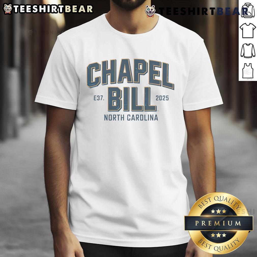 Awesome Chapel Bill North Carolina Est 2025 Fanny Vintage T Shirt Awesome Chapel Bill North Carolina Est 2025 vintage fanny t-shirt design featuring retro graphics and vibrant colors.