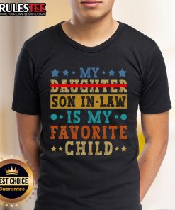 Alt Text: Vintage 'My Son In Law Is My Favorite Child' T-Shirt featuring playful typography and a fun design for family humor.