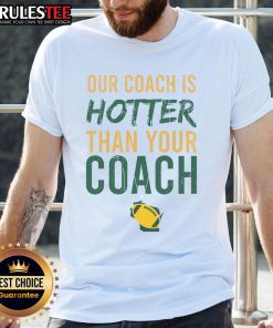 Vintage Green Bay T-shirt featuring 'Our Coach Is Hotter Than Your Coach' slogan in bold lettering.