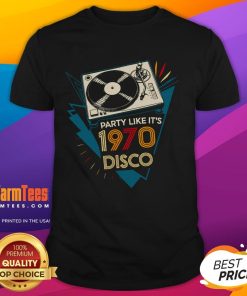 Alt Text: Awesome Party Like It'S 1970 Disco Funky Retro Music T-Shirt featuring vibrant colors and a vintage design.