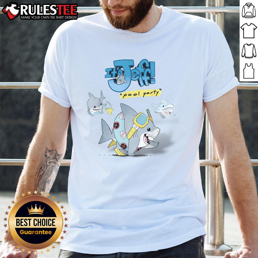 Cute It'S Jeff Shark Vibes Funny Sharks Pool T Shirt Funny sharks pool t-shirt featuring 'Cute It'S Jeff Shark Vibes' design, perfect for summer fun and beach outings.