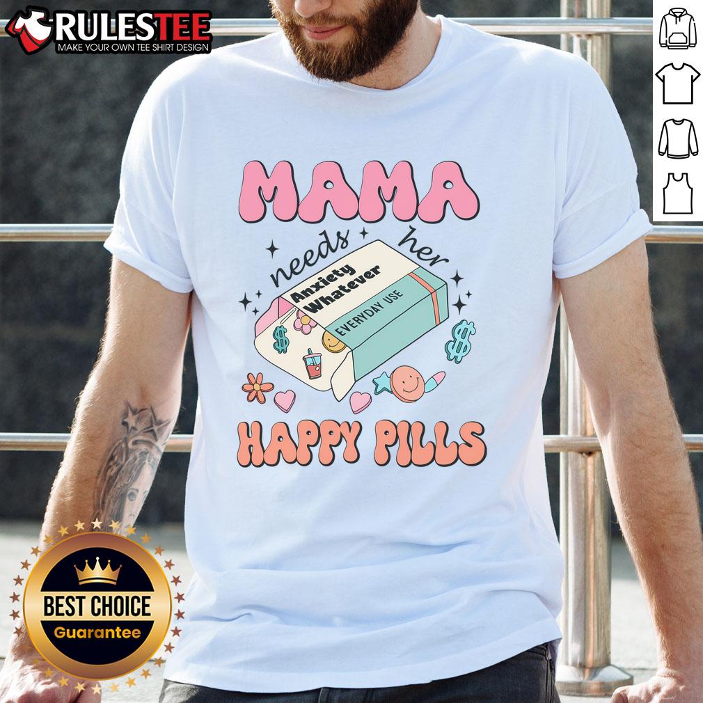 Cute Mama Needs Her Happy Pills Medicine T Shirt Mom wearing a 'Cute Mama Needs Her Happy Pills Medicine' T-Shirt, showcasing a fun and playful design for mothers.