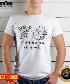Adorable Cute Ratboys Is Good Art T-Shirt featuring playful ratboy graphic, perfect for art lovers and unique fashion enthusiasts.