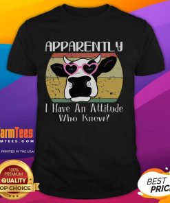 Funny retro meme T-shirt featuring a cow and the phrase 'Apparently I Have An Attitude Who Knew' for a playful touch.