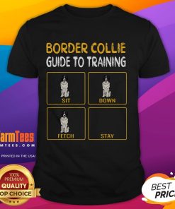 Funny Border Collie T-shirt for dog obedience trainers featuring a humorous guide to training techniques.