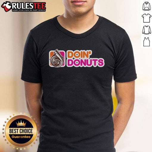 Funny Doin Donuts Racing Drift Car Enthusiast Turbo Motor T-Shirt design featuring a vibrant car graphic and playful text.